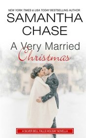 A Very Married Christmas (A Silver Bell Falls Holiday Novella)