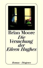 Die Versuchung der Eileen Hughes.
