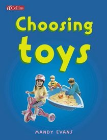 Choosing Toys (Spotlight on Fact)