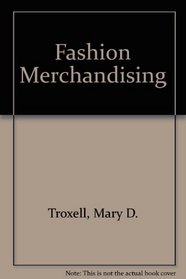Fashion Merchandising: An Introduction