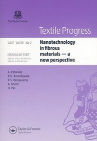 Nanotechnology in fibrous materials: a new perspective (Textile Progress)