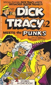 Dick Tracy Meets the Punks (Dick Tracy, Bk 2)
