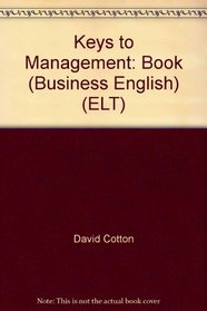 Keys to Management: Book (Business English) (ELT)