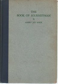 Book of the Journeyman: Essays from the New Freeman