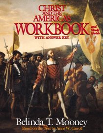 Christ and the America's Workbook and Study Guide: With Answer Key