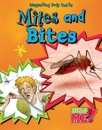 Mites and Bites (Read Me!)