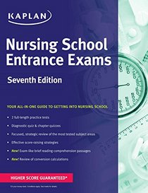 Nursing School Entrance Exams (Kaplan Test Prep)