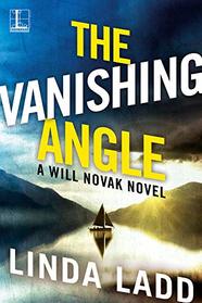 The Vanishing Angle (A Will Novak Novel)