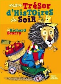 Mon tresor d?histoires du soir - French language version of Best Storybook Ever ! (French Edition)