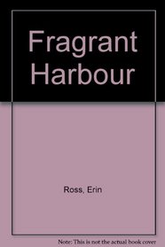 Fragrant Harbour