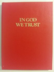 In God We Trust - America's Heritage of Faith