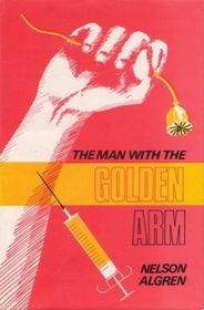The Man with the Golden Arm