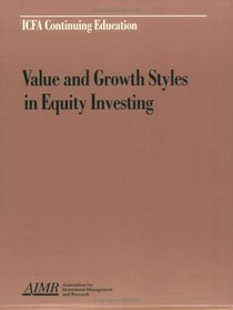 Value and Growth Styles in Equity Investing