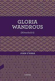 Gloria Wandrous (Spanish Edition)