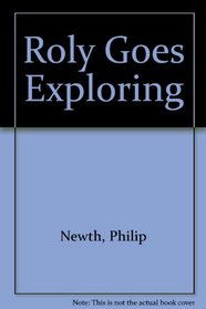 Roly Goes Exploring