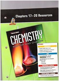 Chapters 17-20 Resources (Fast File, Glencoe Science, Chemistry, Matter and Change)