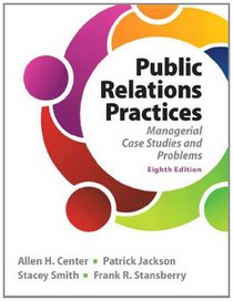 Public Relations Practices (8th Edition)