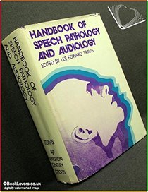Handbook of Speech Pathology and Audiology