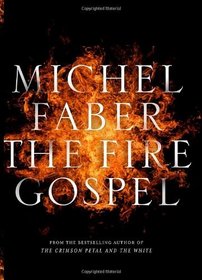 The Fire Gospel