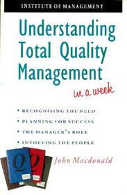 Understanding Tqm: In a Week (Institute  Management Series)