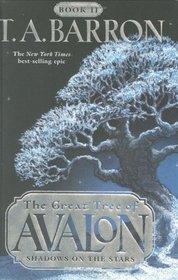 Shadows on the Stars (Great Tree of Avalon, Bk 2)