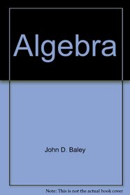 Algebra: A First Course