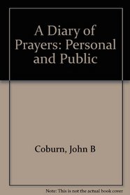 A Diary of Prayers: Personal and Public