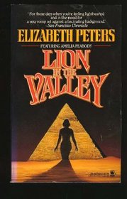 Lion in the Valley (Amelia Peabody, Bk 4)