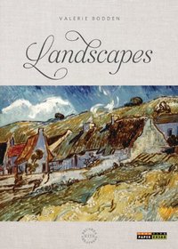 Brushes with Greatness: Landscapes