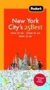 Fodor's New York City's 25 Best, 7th Edition (25 Best)