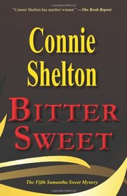 Bitter Sweet (Samantha Sweet, Bk 5)