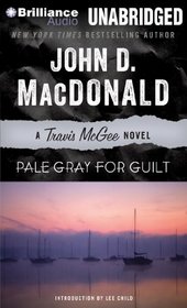 Pale Gray for Guilt (Travis McGee Mysteries)