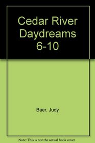 Cedar River Daydreams: Books 6-10 (Boxed Set)
