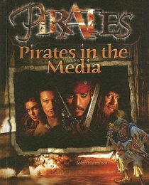 Pirates in the Media (Pirates!)