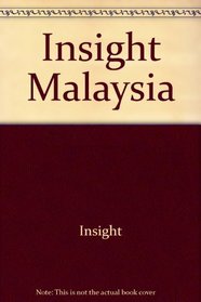 Insight Malaysia (Insight Guide Malaysia)