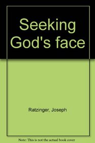 Seeking God's face