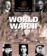 People at the Center of - World War II (People at the Center of)