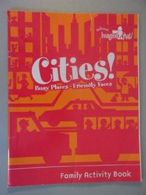 Cities! Busy Places ~ Friendly Faces Family Activity Book