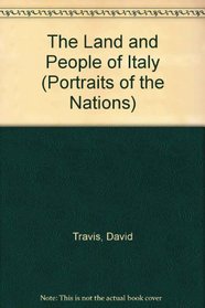The Land and People of Italy (Portraits of the Nations)