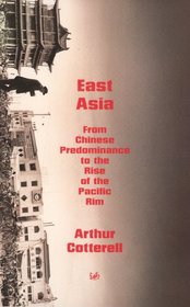 East Asia: From Chinese Predominance to the Rise of the Pacific Rim