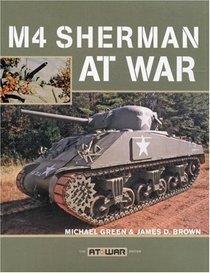 M4 Sherman at War (At War)