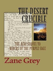 The Desert Crucible: A Western Story (Five Star Western)
