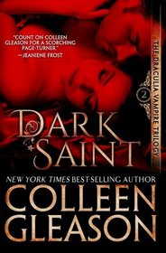 Dark Saint: The Vampire Dimitri (The Draculia Vampire Trilogy) (Volume 2)