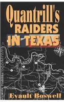 Quantrill's Raiders in Texas
