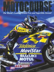 Motocourse: The World's Leading Grand Prix  Superbike Annual (Motocourse)