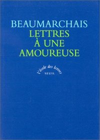 Lettres a une amoureuse (L'ecole des lettres) (French Edition)