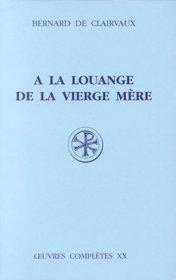 A la louange de la Vierge Mere (Sources chretiennes) (French Edition)