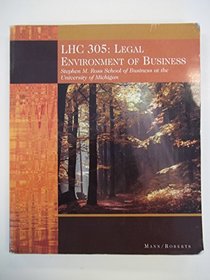 LHC 305: Legal Environment of Business ; Stephen M. Ross School of Business at the University of Michigan