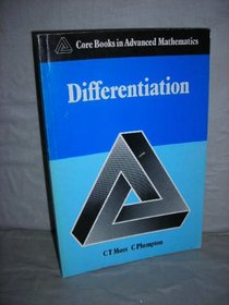 Differentiation (Core Books in Advanced Mathematics)