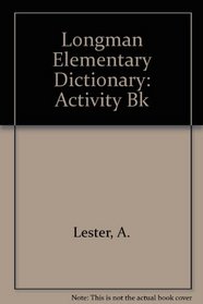 Longman Elementary Dictionary: Activity Bk
